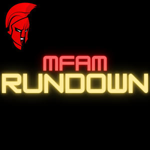 MFAM Rundown--Podcast Plan and Information on the Host