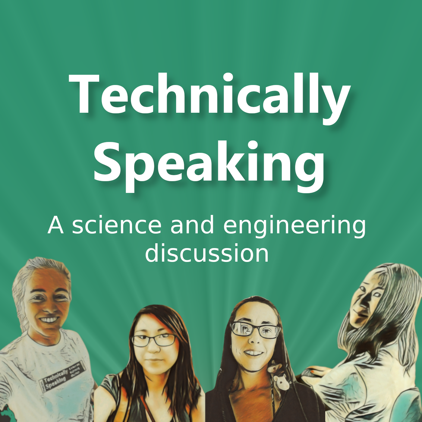 Technically Speaking | a science and engineering discussion