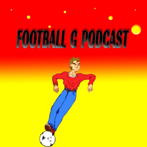 Football G Podcast