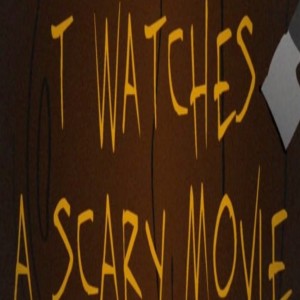 T Watches A Scary Movie