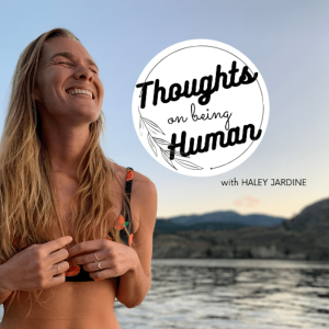 Thoughts On Being Human