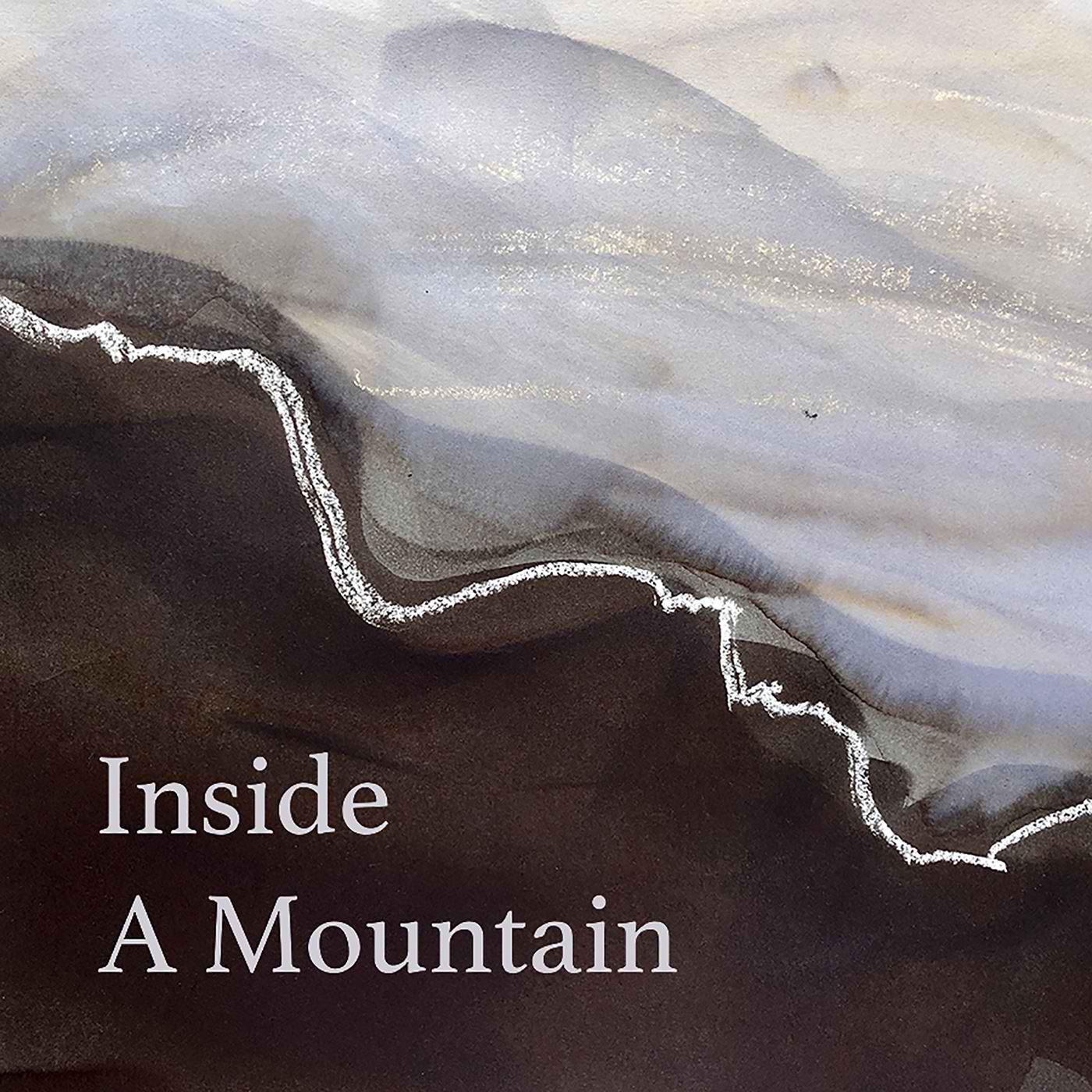 Inside A Mountain: walking real and imaginary landscape with Charlie Lee-Potter