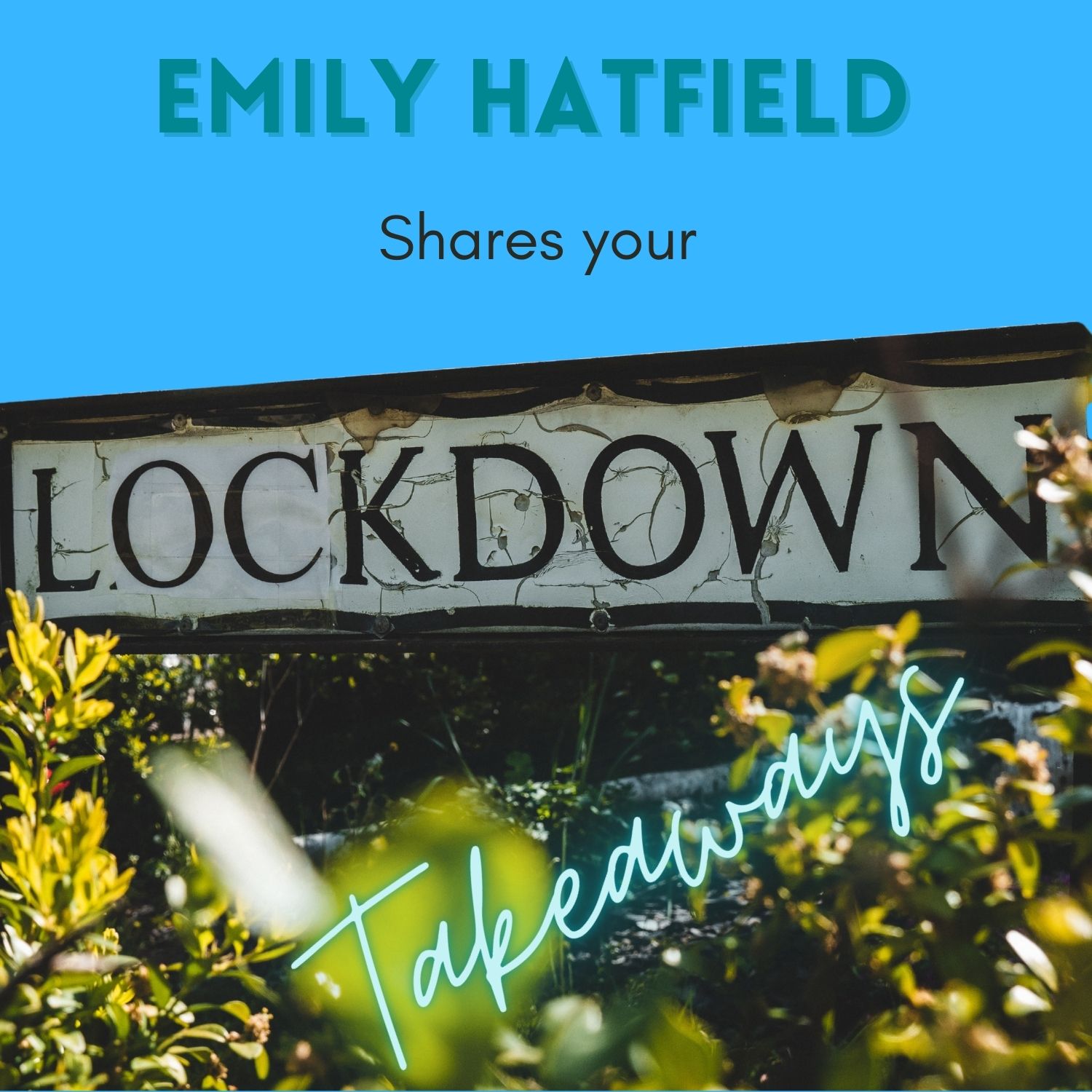 Episode 2: Lockdown Takeaways : Katharine Gale
