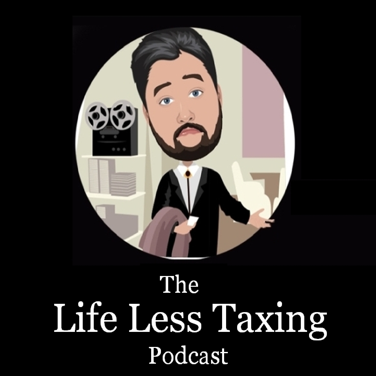 The Life Less Taxing Podcast