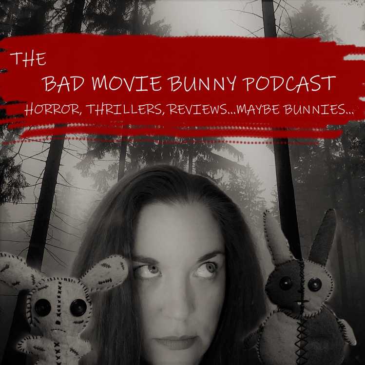 The Bad Movie Bunny Podcast