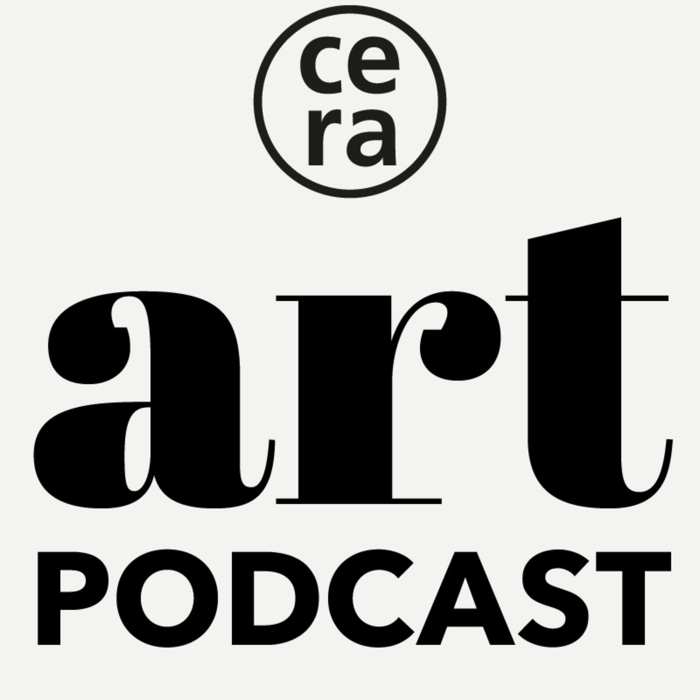 Cera Art Podcast