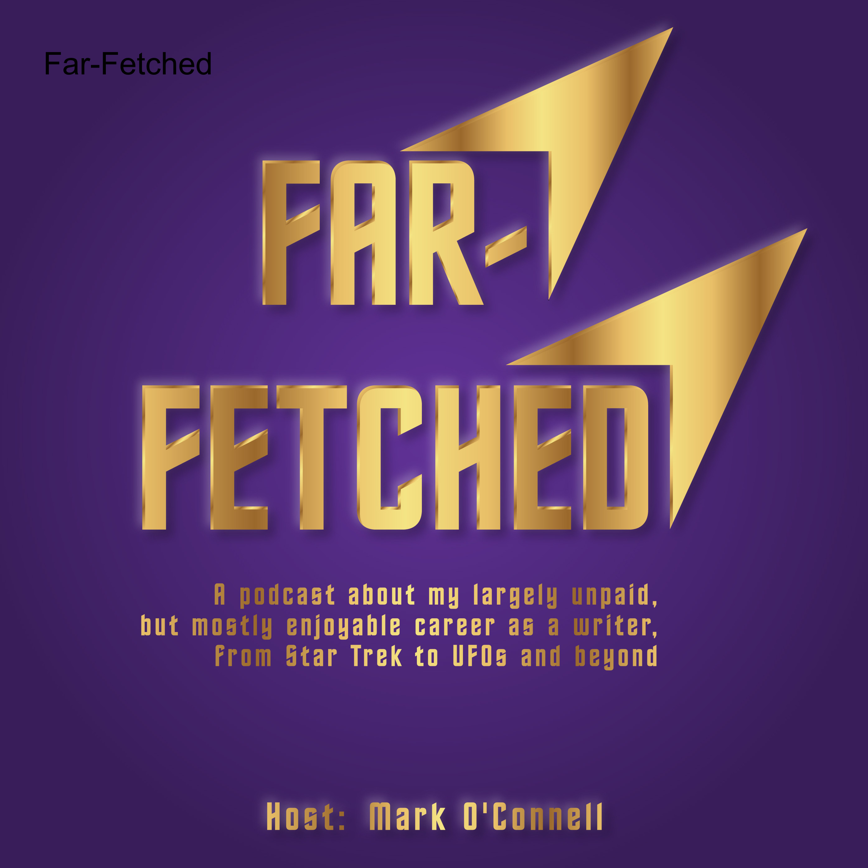 far-fetched-a-podcast-by-mark-o-connell