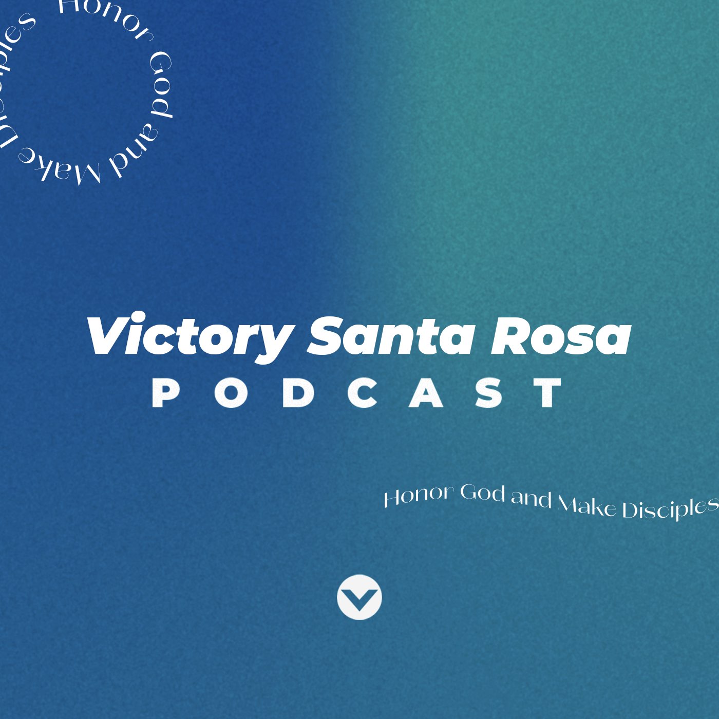 Victory Santa Rosa Podcast