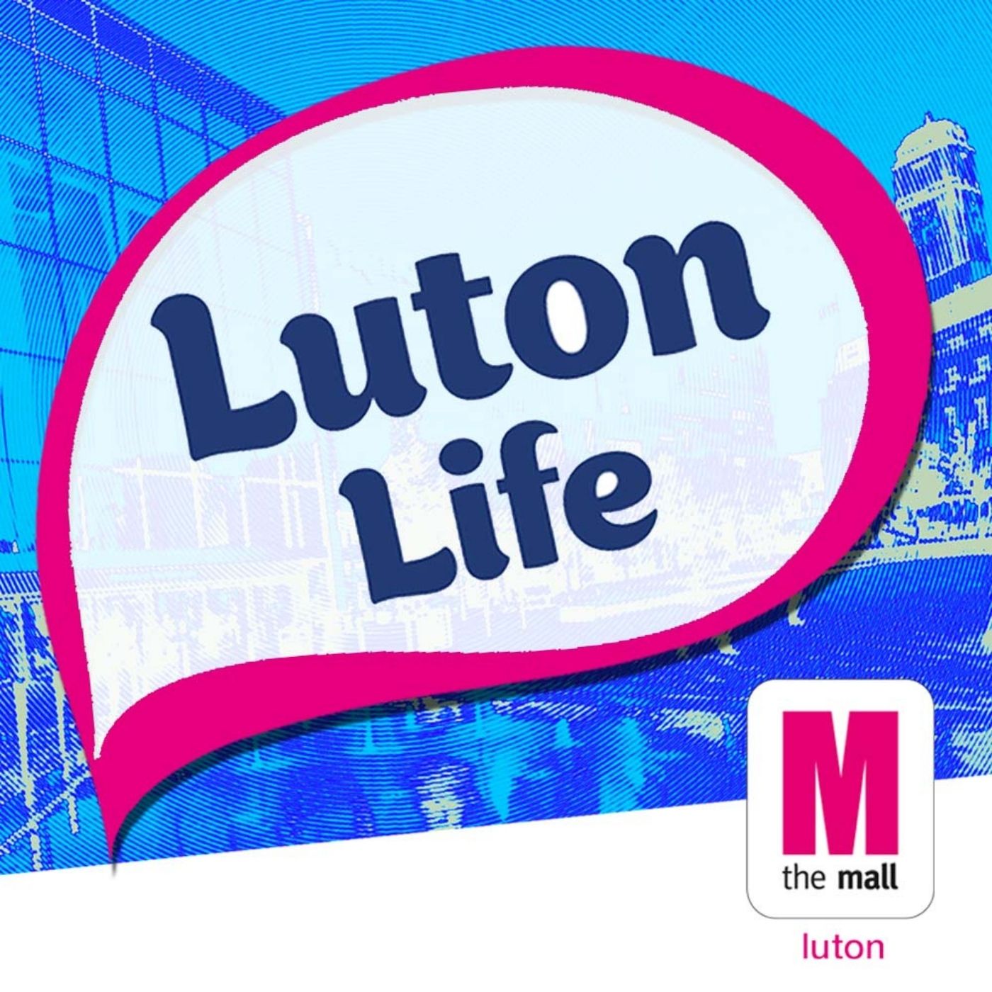 Luton Life