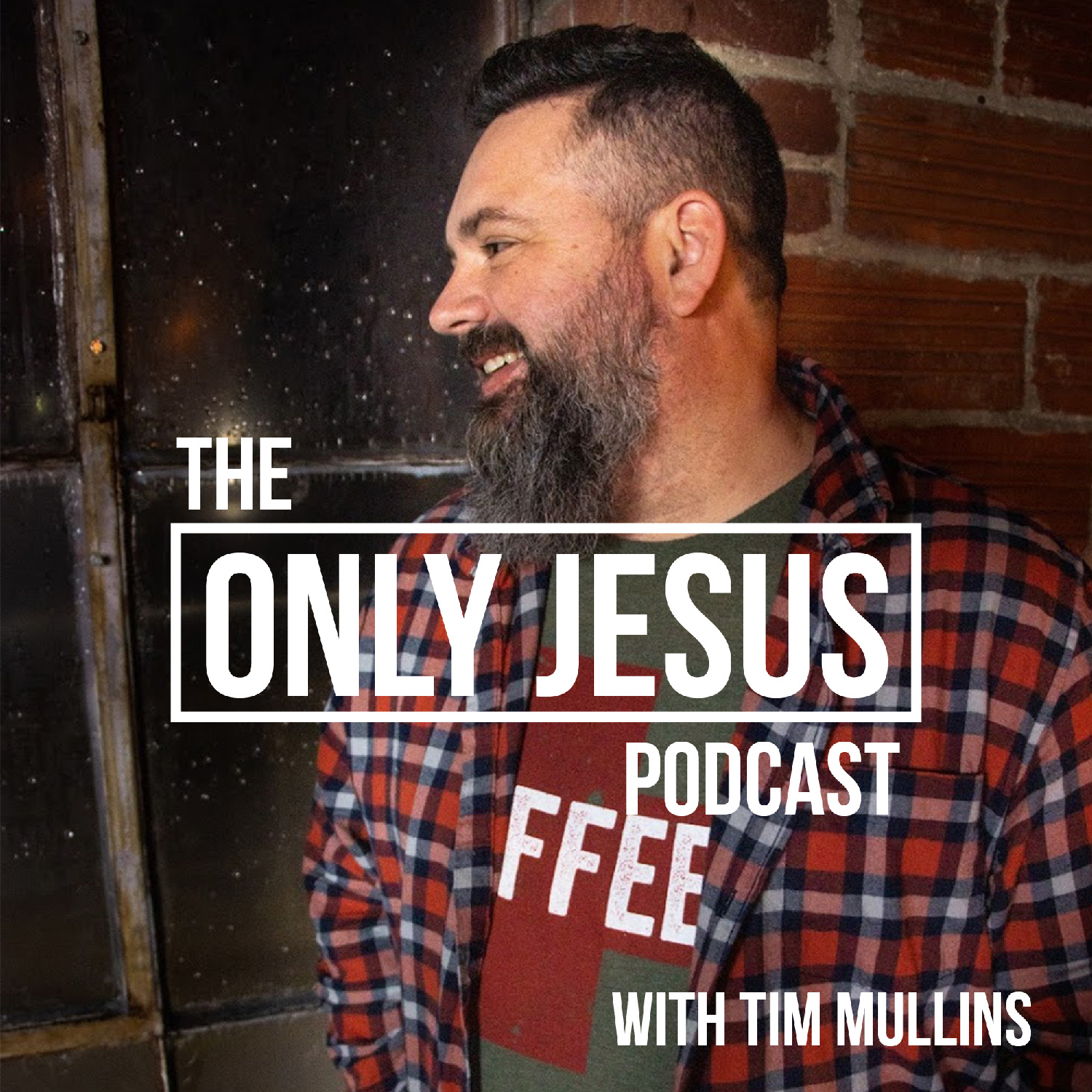 The Only Jesus Podcast