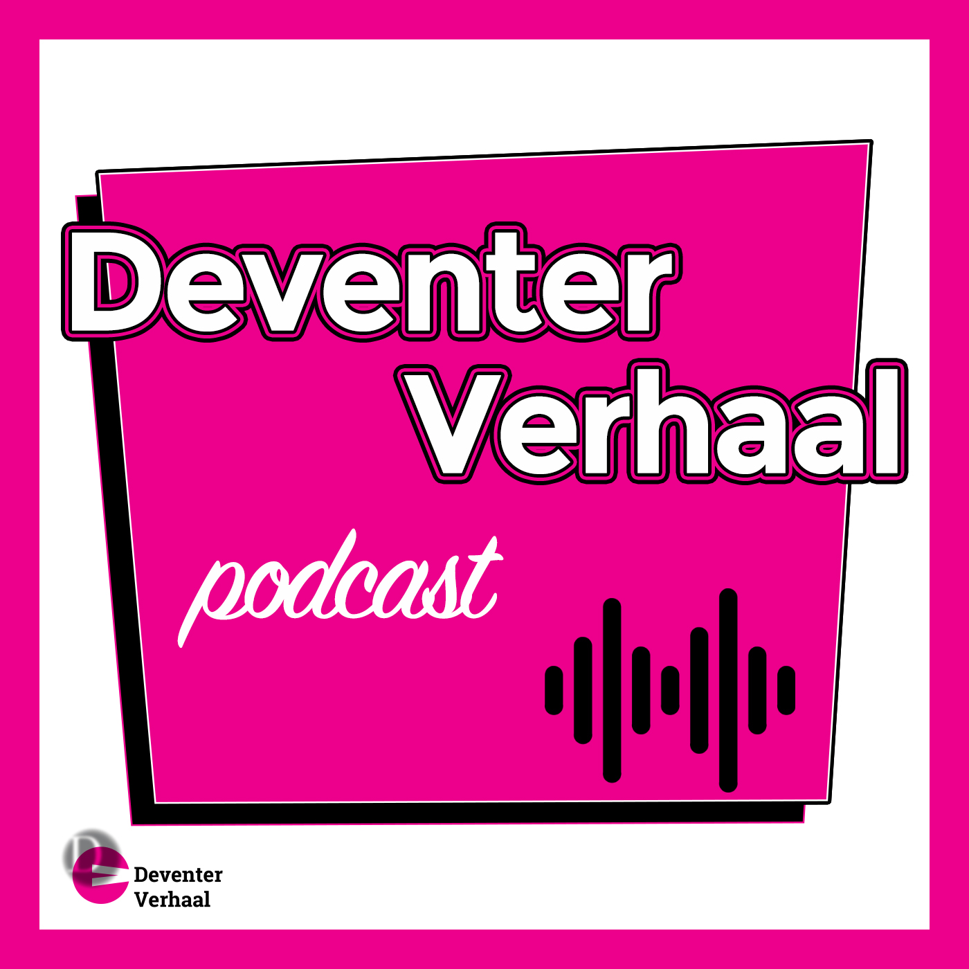 Deventer Verhaal Podcast