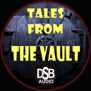 Tales From The Vault Podcast