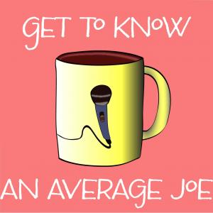 What's in a name? This Get to Know an Average Joe finds out.