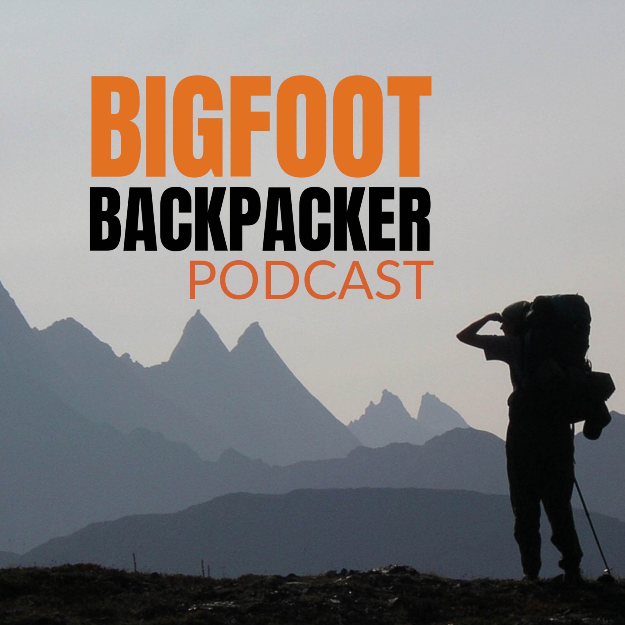 BIGFOOT BACKPACKER PODCAST