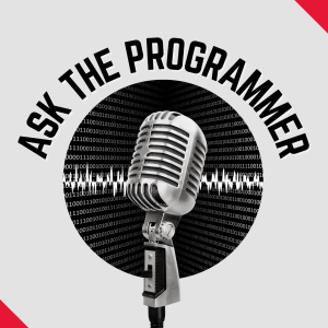 Ask The Programmer Episode 124 - Guest Dan Ferrisi asks Are Programmers Raising Their Profile in AV?