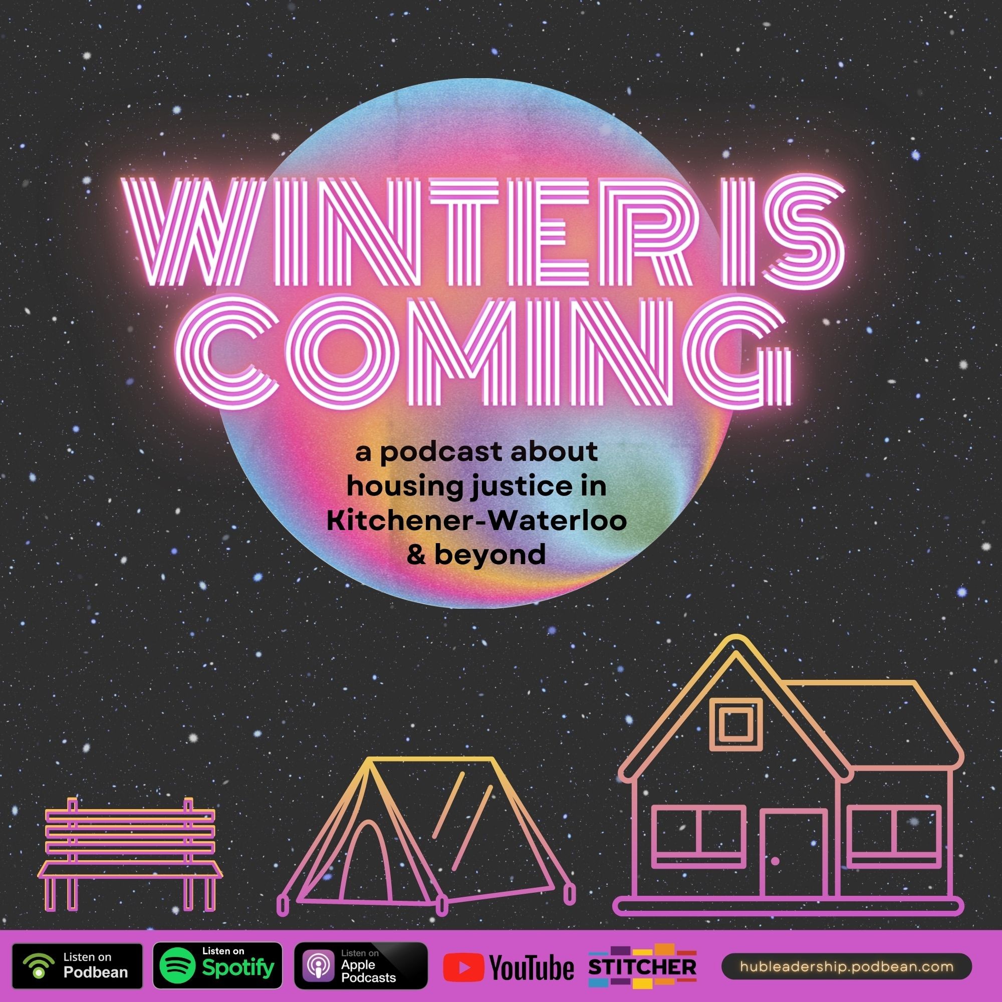 Winter is Coming: A Housing Justice Podcast