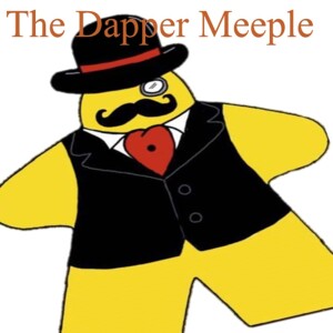The Dapper Meeple