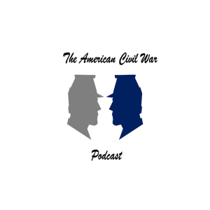 The American Civil War Podcast