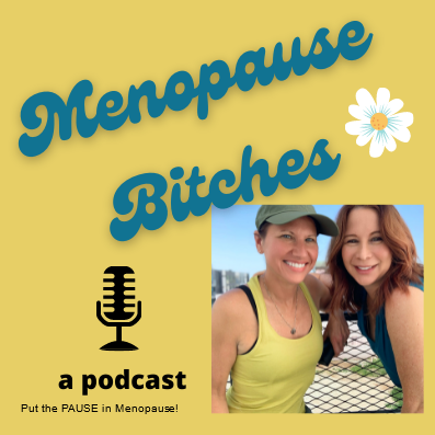 Menopause Bitches