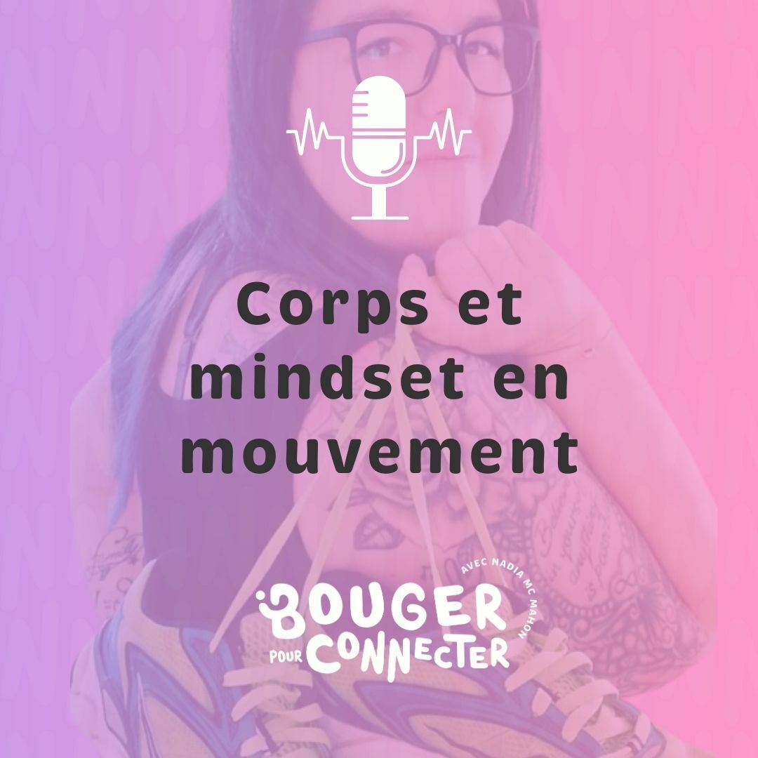 Corps et mindset en mouvement