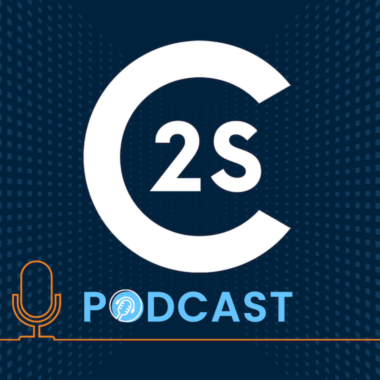 C2S Podcast