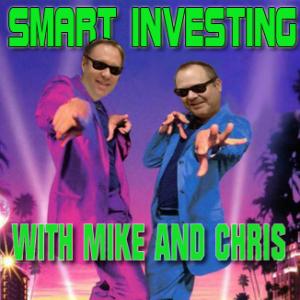 Smart Investing with Mike and Chris