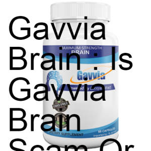 Gavvia Brain : Is Gavvia Brain Scam Or Legit? by GeeHii Brain