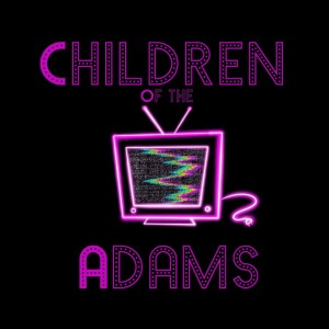 Children of the Adams