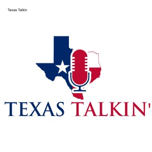 Texas Talkin Podcast:  Episode 01: The Texas Bluebonnet