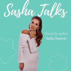 Sasha Talks
