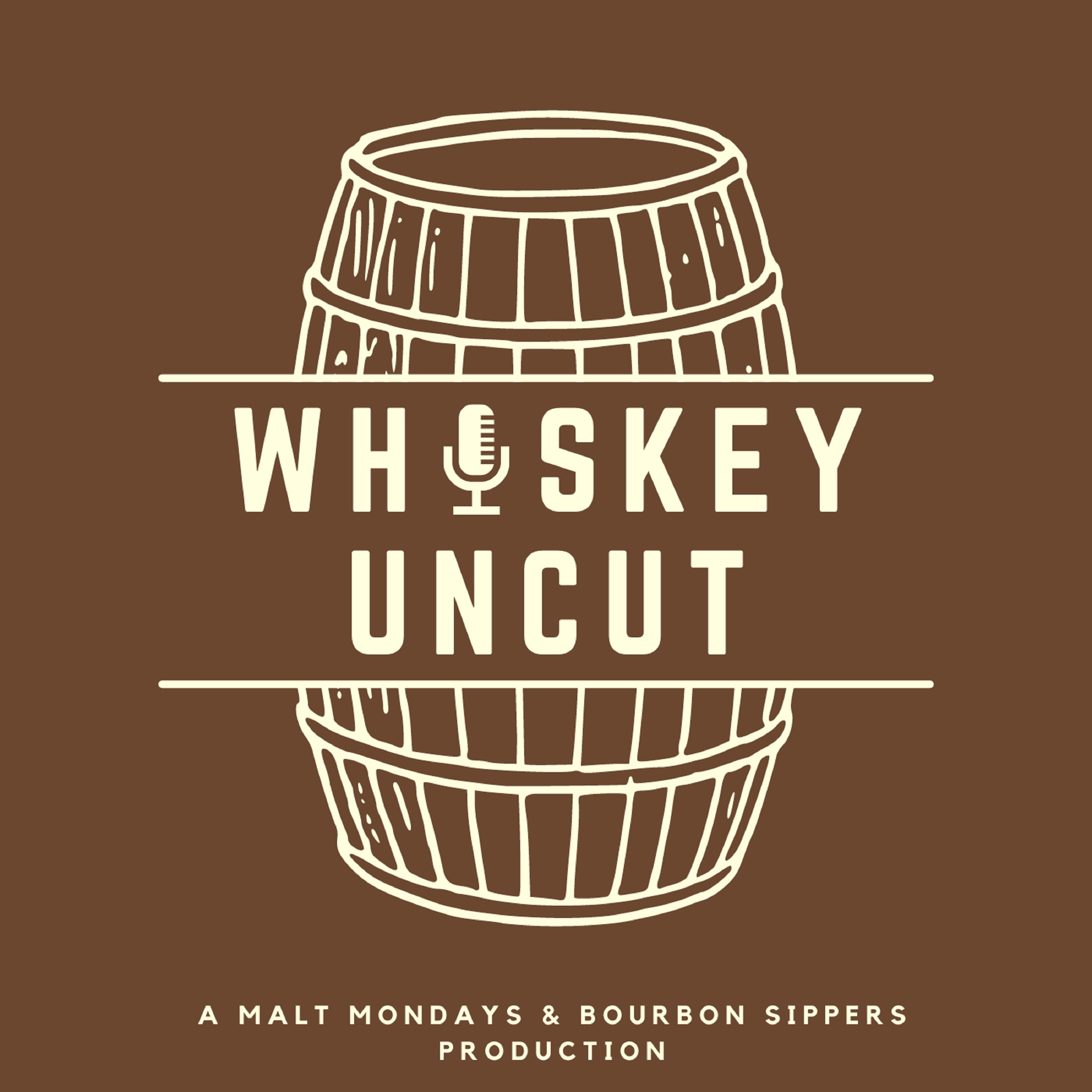 Whiskey Uncut