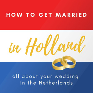 Q&A: Can a couple living abroad get married in the Netherlands?