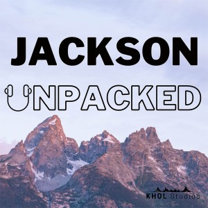 Jackson Unpacked
