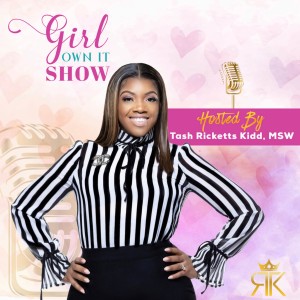 Welcome to the Girl Own It Show [Secrets to Success]