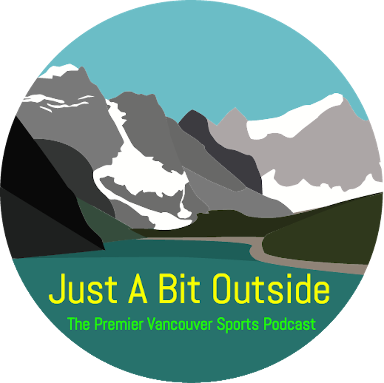 Just A Bit Outside: The Premier Vancouver Sports Podcast