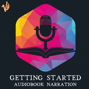 Getting Started as an Audiobook Narrator
