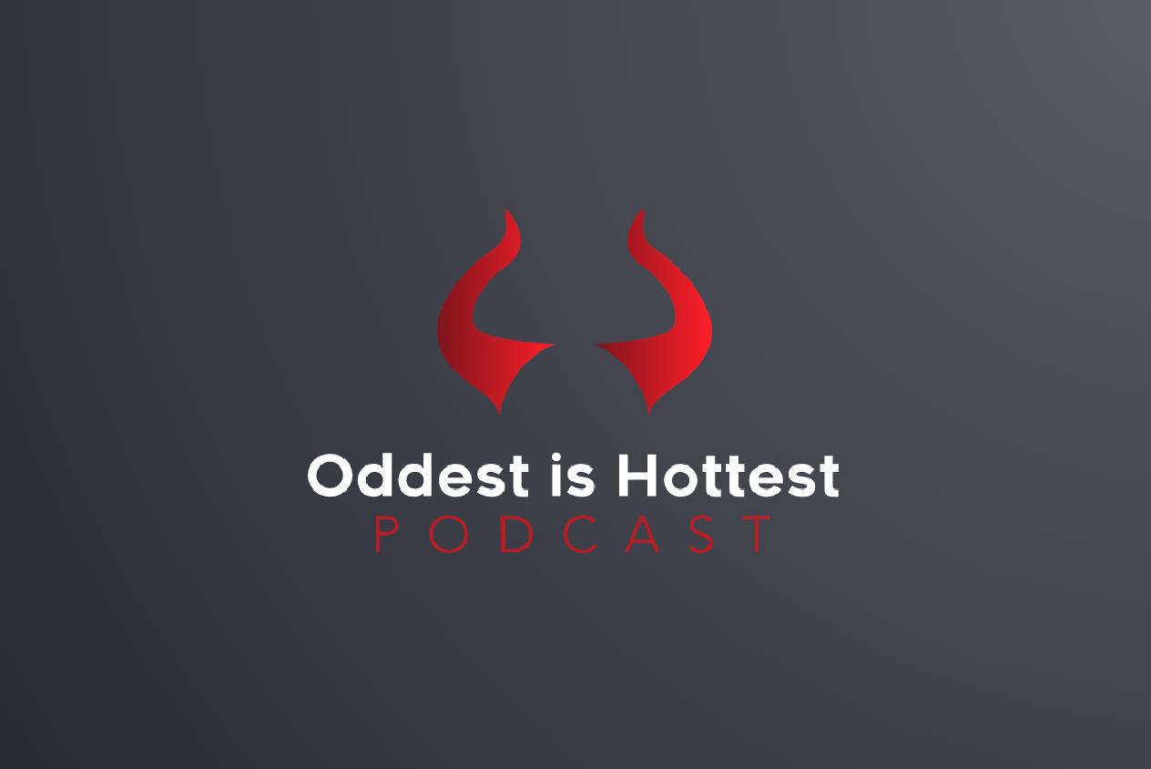 Oddest is Hottest