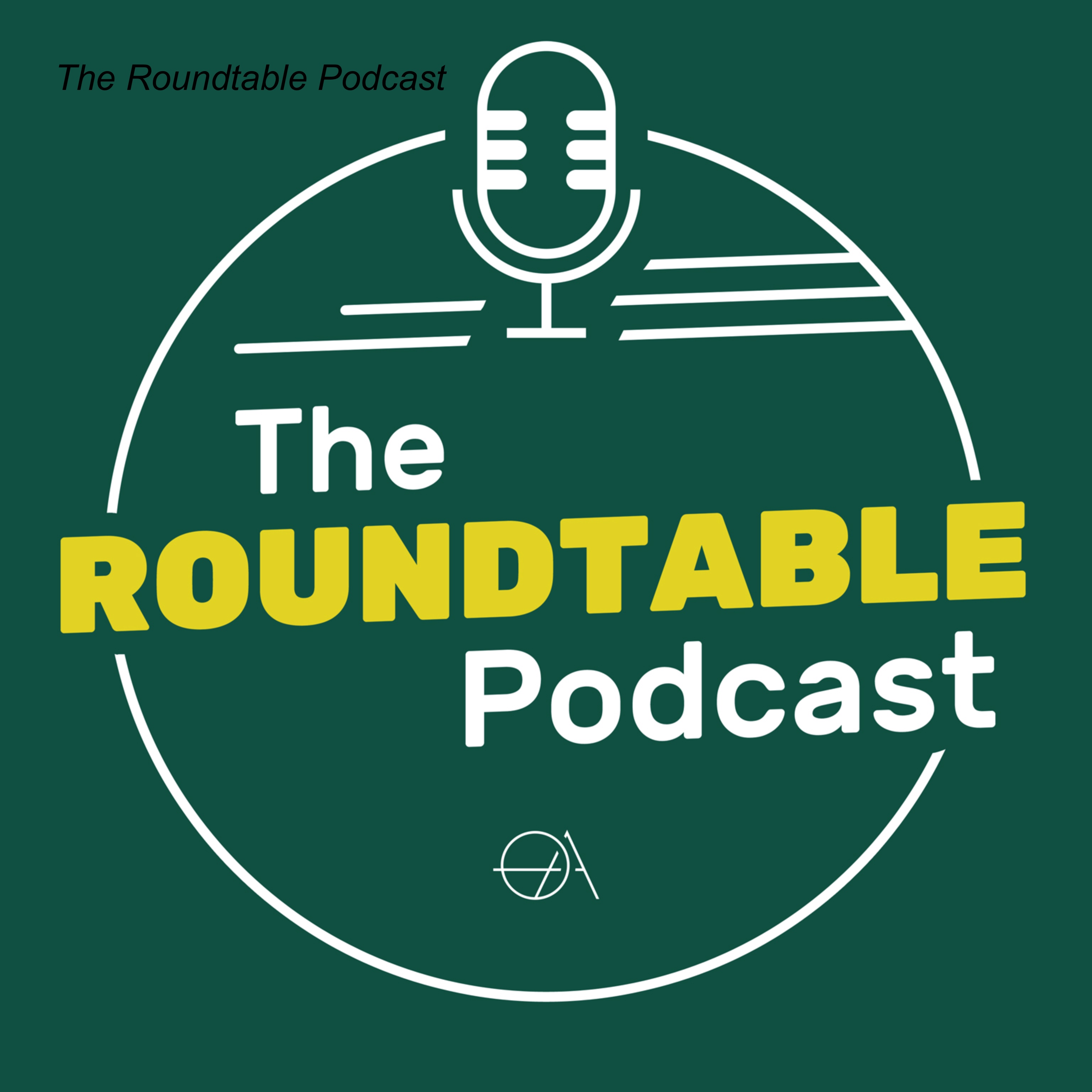 The Roundtable Podcast