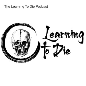 #5: The Denial of Death and its application to our world