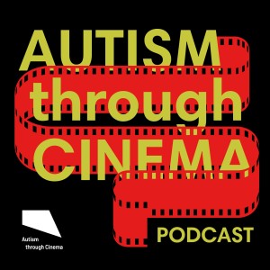 Autism Through Cinema: Preview