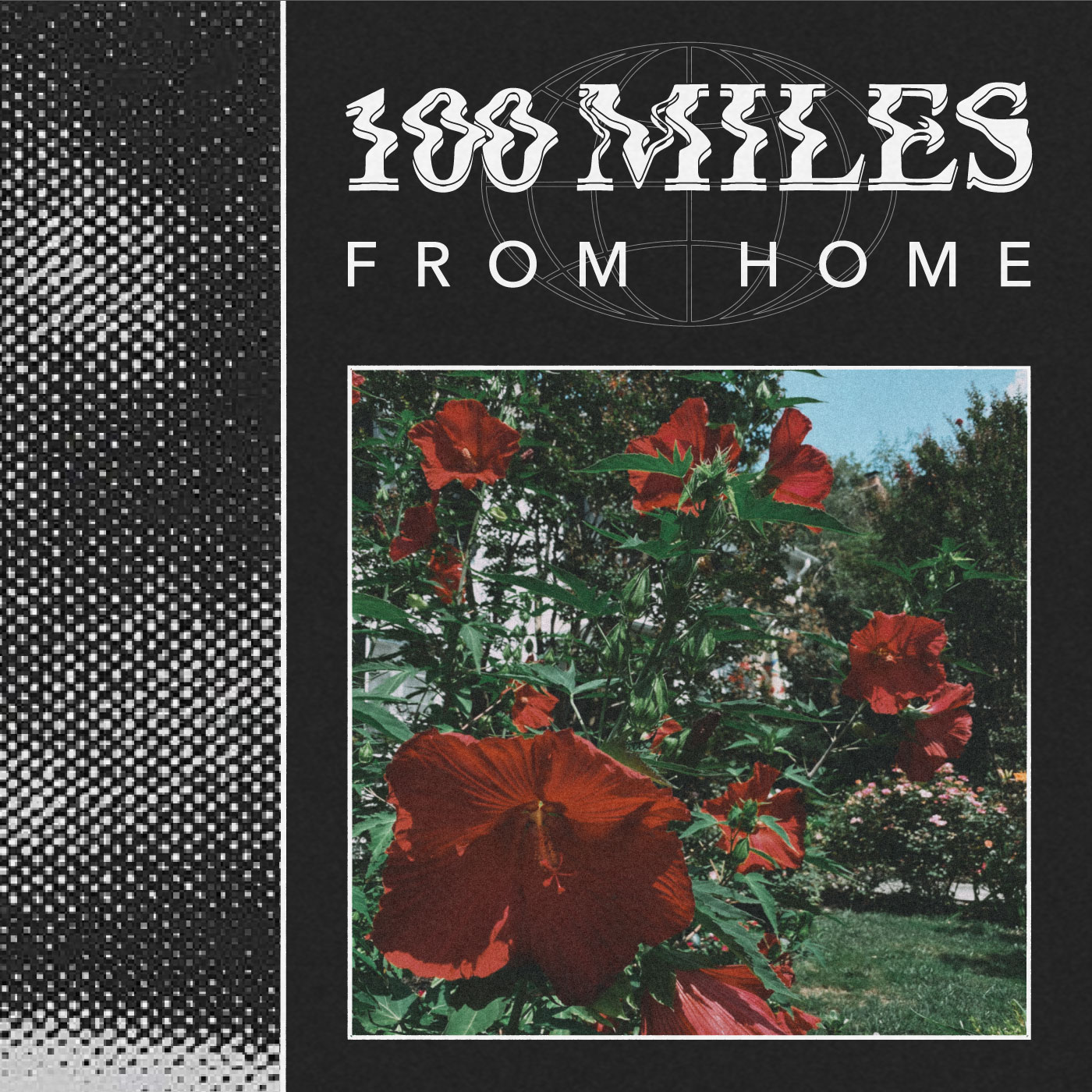 100 Miles: From Home