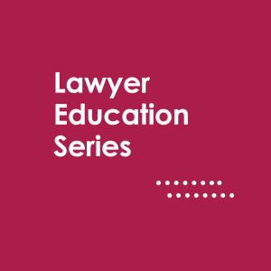 The Lawyer Education Series | Legal Aid NSW