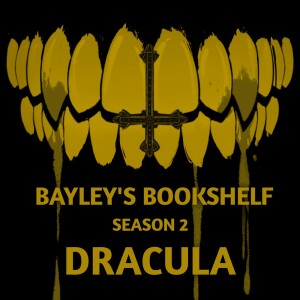 Bayley’s Bookshelf - Great Audiobooks