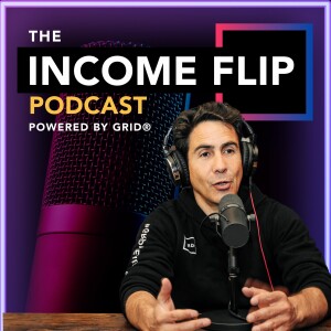 Income Flip Podcast