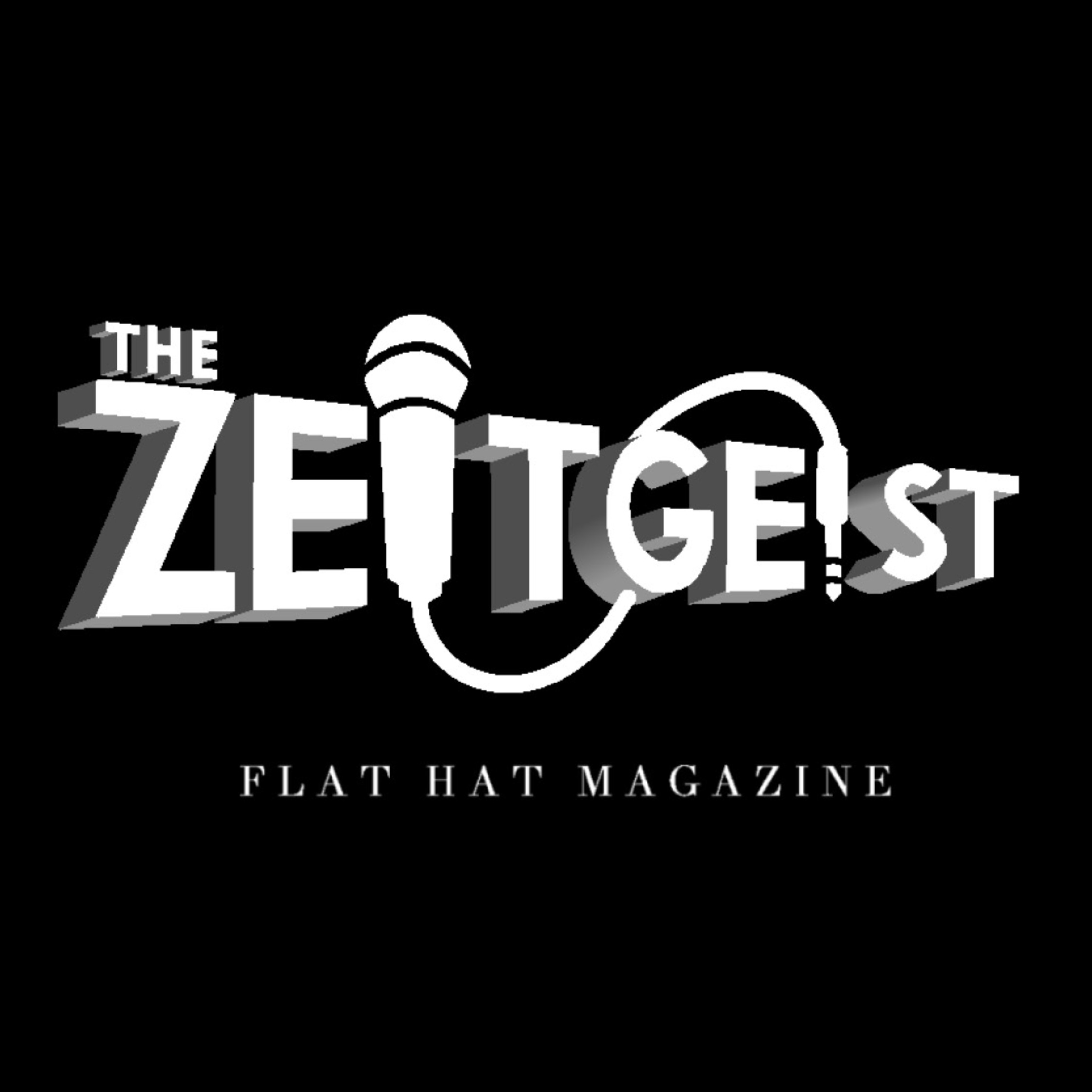 The Zeitgeist by Flat Hat Magazine