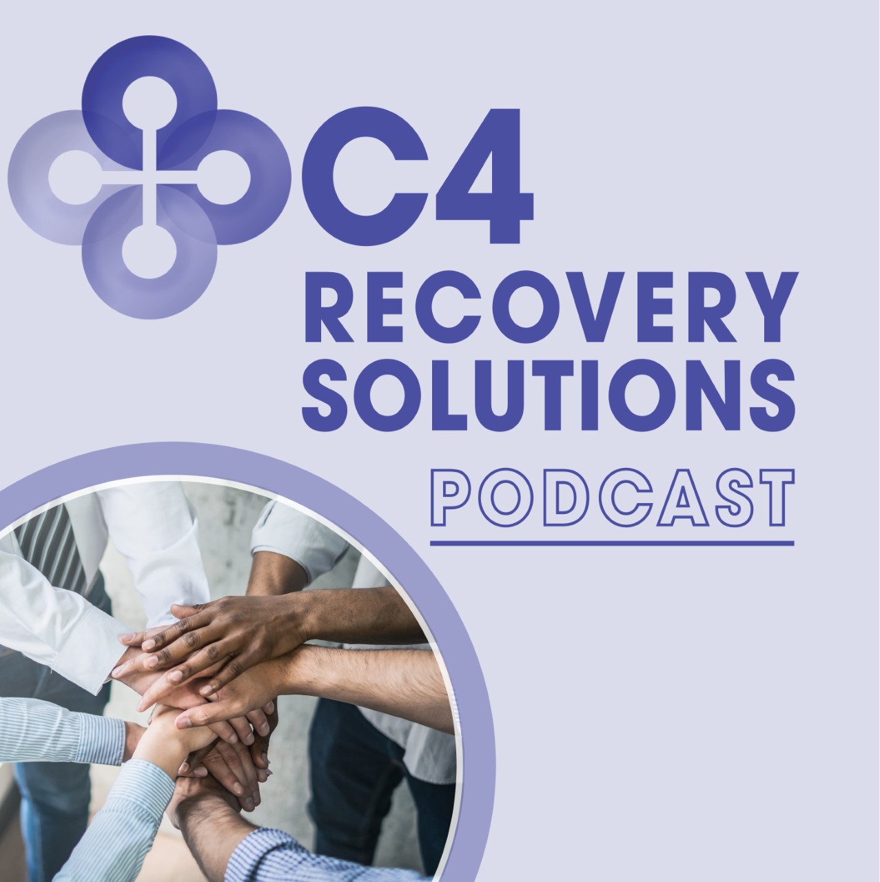 C4 Recovery Solutions Podcast