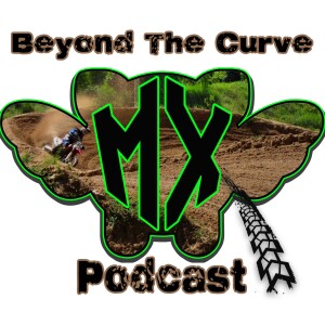 Beyond the Curve MX Pod - GYMNASTICS IN MX...OUCH - S2E57