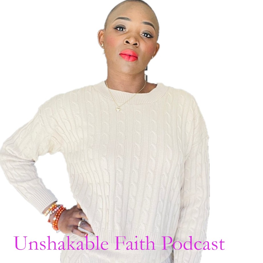 Unshakable Faith Podcast