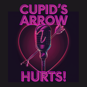 Cupid’s Arrow Hurts