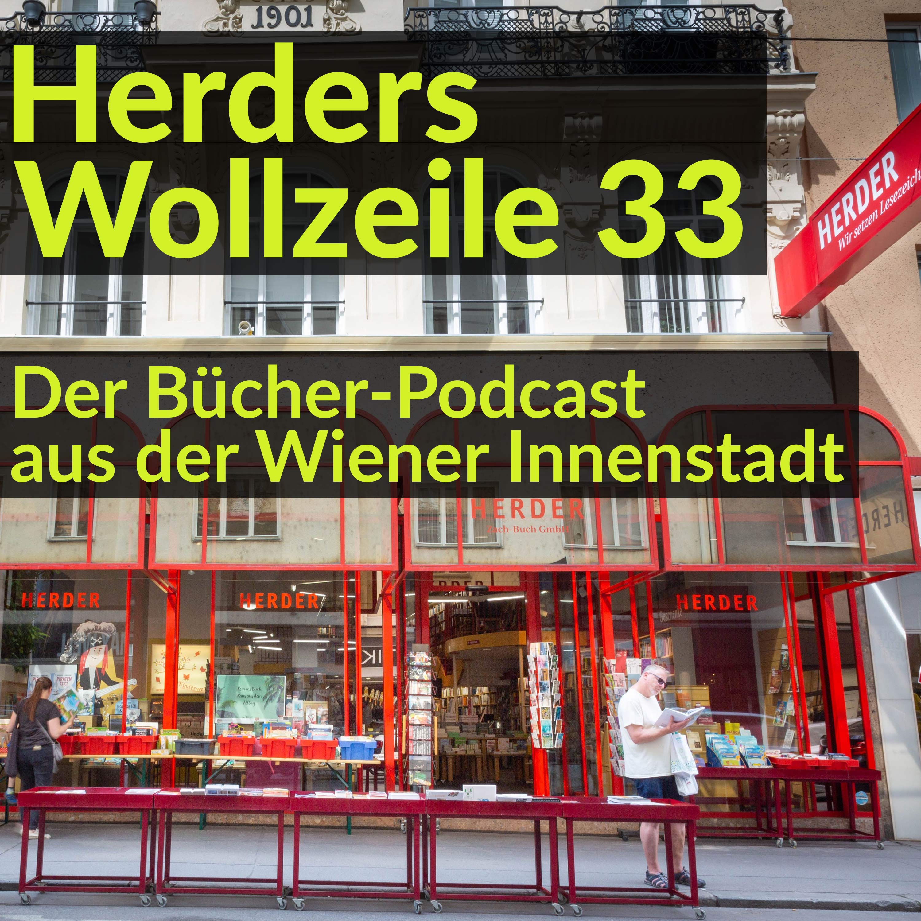 Herders Wollzeile 33. Der Bücher Podcast aus der Wiener Innenstadt